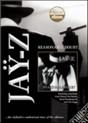 (Music Dvd) Jay-Z - Reasonable Doubt cd musicale di Jeremy Marre