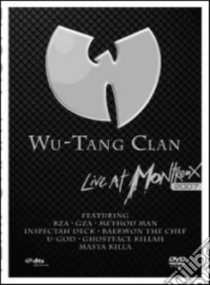(Music Dvd) Wu-Tang Clan - Live At Montreux 2007 cd musicale