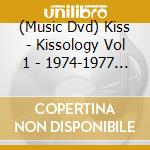 (Music Dvd) Kiss - Kissology Vol 1 - 1974-1977 - Live In New York cd