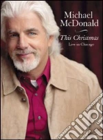 (Music Dvd) Michael McDonald - This Christmas - Live In Chicago cd