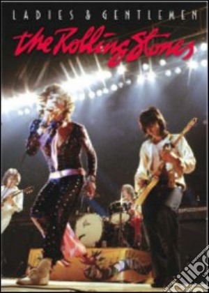 (Music Dvd) Rolling Stones (The) - Ladies & Gentlemen cd musicale di Rollin Binzer
