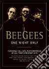 (Music Dvd) Bee Gees (The) - One Night Only (Anniversary Edition) cd