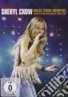 (Music Dvd) Sheryl Crow - Miles From Memphis Live At The Pantages Theatre cd