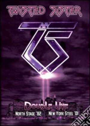 (Music Dvd) Twisted Sister - Double Live - North Stage 82 / New York Steel 01 (2 Dvd) cd musicale
