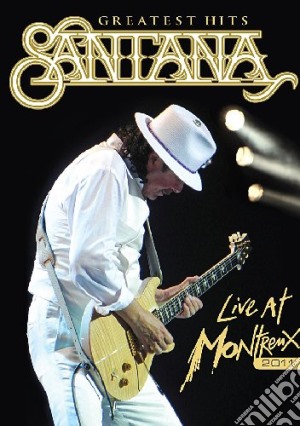 (Music Dvd) Santana - Greatest Hits Live At Montreux 2011 cd musicale
