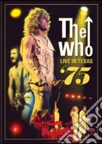 (Music Dvd) Who (The) - Live In Texas '75 cd