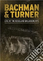 (Music Dvd) Bachman-Turner Overdrive - Live At The Roseland Ballroom, NYC cd