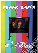 (Music Dvd) Frank Zappa - A Token Of His Extreme cd