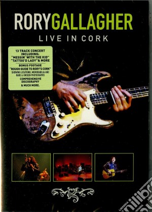 (Music Dvd) Rory Gallagher - Live In Cork cd musicale
