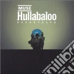 Muse - Hullabaloo Soundtrack (2 Cd) cd