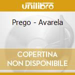 Prego - Avarela cd