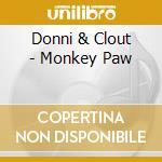 Donni & Clout - Monkey Paw cd