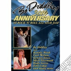 (Music Dvd) Bo Diddley - 30th Anniversary Album cd musicale di Bo Diddley