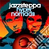 Jazzsteppa - Hyper Nomads cd