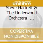 Steve Hackett & The Underworld Orchestra - Metamorpheus cd