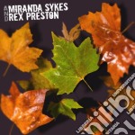 Miranda Sykes & Rex Preston - Miranda Sykes And Rex Preston