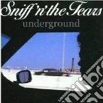 Sniff N' The Tears - Underground cd