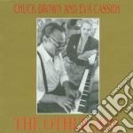 Chuck Brown & Eva Cassidy - The Other Side