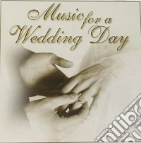 Music For A Wedding Day / Various cd
