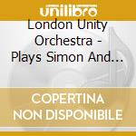 London Unity Orchestra - Plays Simon And Garfunkel