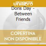 Doris Day - Between Friends cd