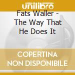 Fats Waller - The Way That He Does It cd