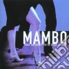 Mambo: Songs And themes For The World Of Dance / Various cd