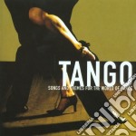 Tango: Songs And Themes For The World Of Dance / Various
