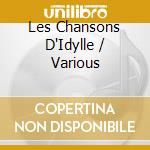 Les Chansons D'Idylle / Various cd