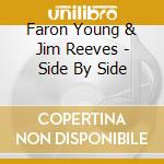 Faron Young & Jim Reeves - Side By Side cd