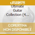 Ultimate Guitar Collection (4 Cd) cd
