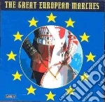 Great European Marches (The) / Various cd