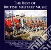 Best Of British Military Music (The) / Various cd