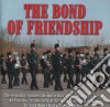 Band Of The Light Division - Bond Of Friendship cd