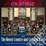 Heavy Cavalry And Cambrai Band - On Stage