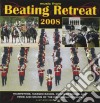 Band Of The Household Divisiom - Beating Retreat 2008 cd