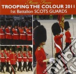 1st Battalion Scots Guards - Trooping The Colour 2011