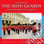 Band Of The Irish Guards - Marches From The Classics cd
