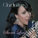 Claudia Morris - Secret Love