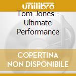 Tom Jones - Ultimate Performance cd