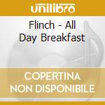 Flinch - All Day Breakfast cd