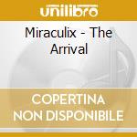 Miraculix - The Arrival cd