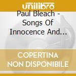 Paul Bleach - Songs Of Innocence And Experience cd