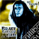 Brave days of old cd