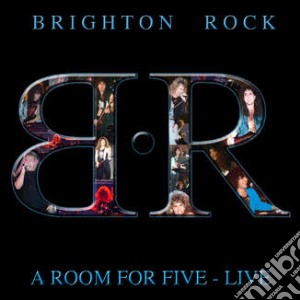 Brighton Rock - A Room For 5 Live cd musicale di Brighton Rock