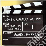 Marc Ferrari - Lights Camera Action