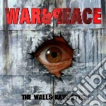 War & Peace - The Walls Have Eyes cd
