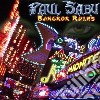 Paul Sabu - Bangkok Rules cd