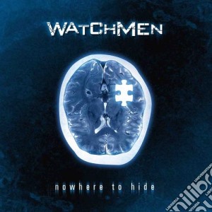 Watchmen - Nowhere To Hide cd musicale di Watchmen