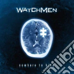 Watchmen - Nowhere To Hide cd